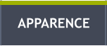 APPARENCE